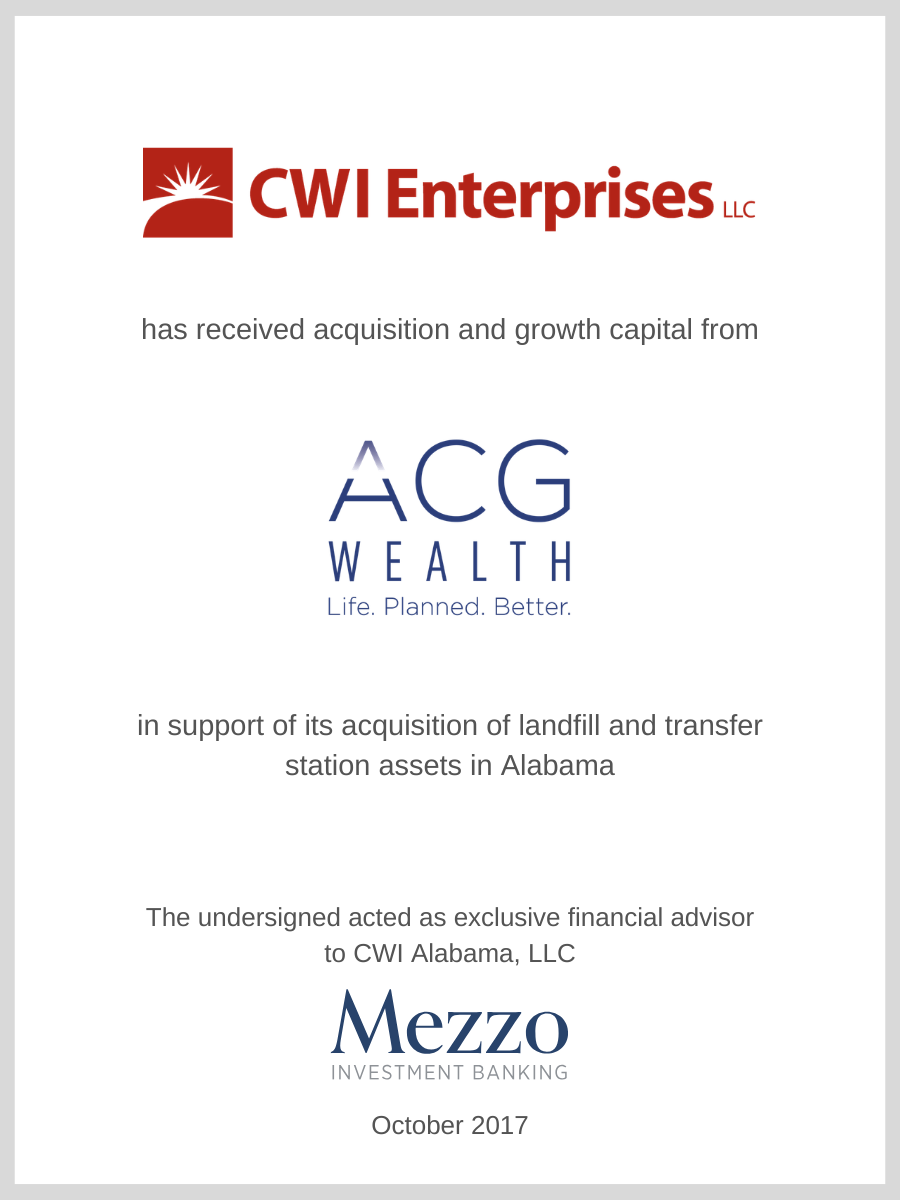CWI Enterprises received acquisition and growth capital from ACG Wealth; Mezzo served as advisor to CWI Enterprises