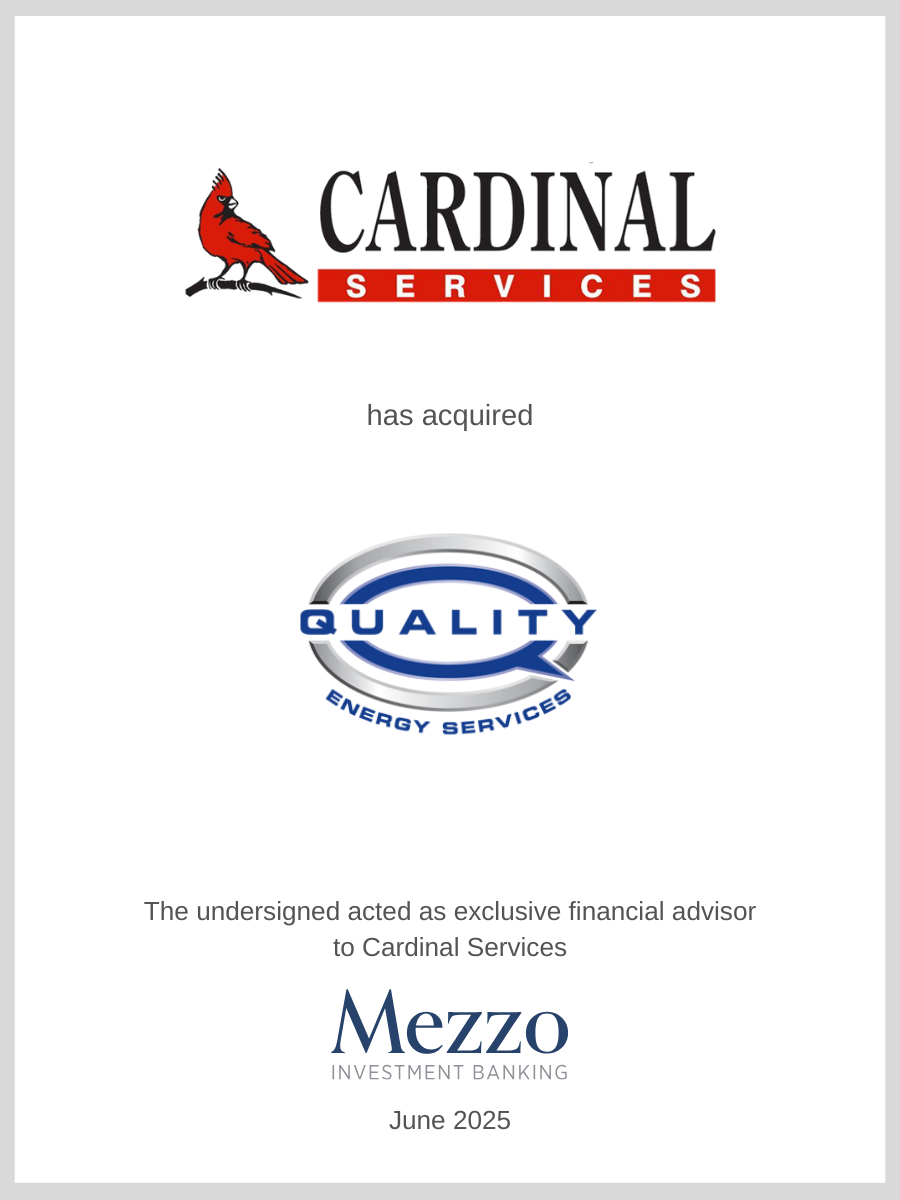 Cardinal Services has acquired Quality Energy Services; Mezzo served as financial advisor to Cardinal Services