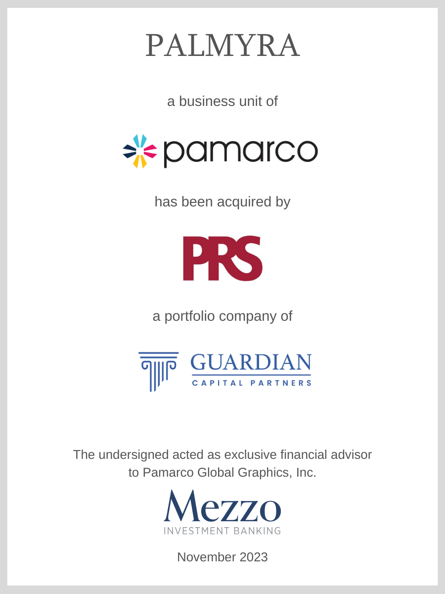 Palmayra, a business unit of Pamarco, has been acquired by Precision Roll Solutions, a portfolio company of Guardian Capital Partners; Mezzo served as advisor to Pamarco Global Graphics, Inc.