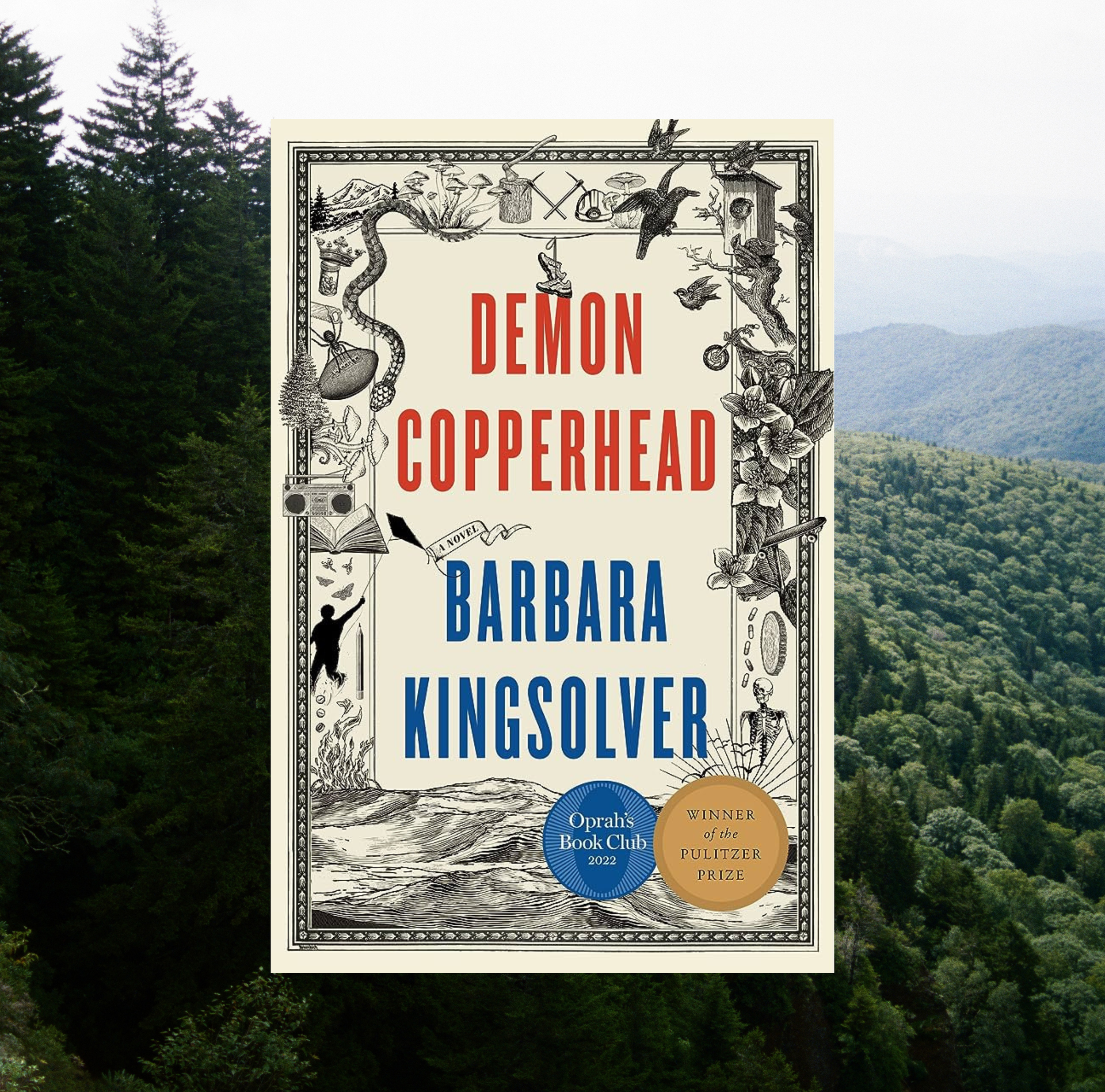 The cover of Demon Copperhead by Barbara Kingsolver on a background of a photo of a forest.