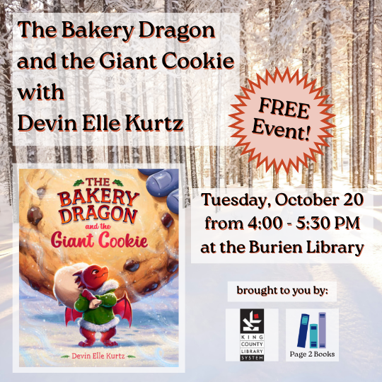 FREE Author Event with Devin Elle Kurtz for The Bakery Dragon and the Giant Cookie