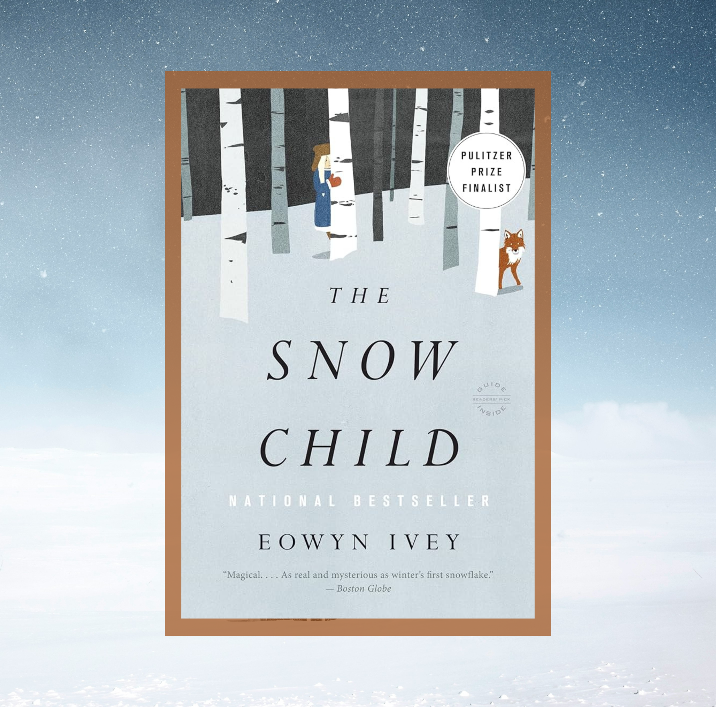 The cover of The Snow Child by Eowyn Ivey on a background of a photo of snow.