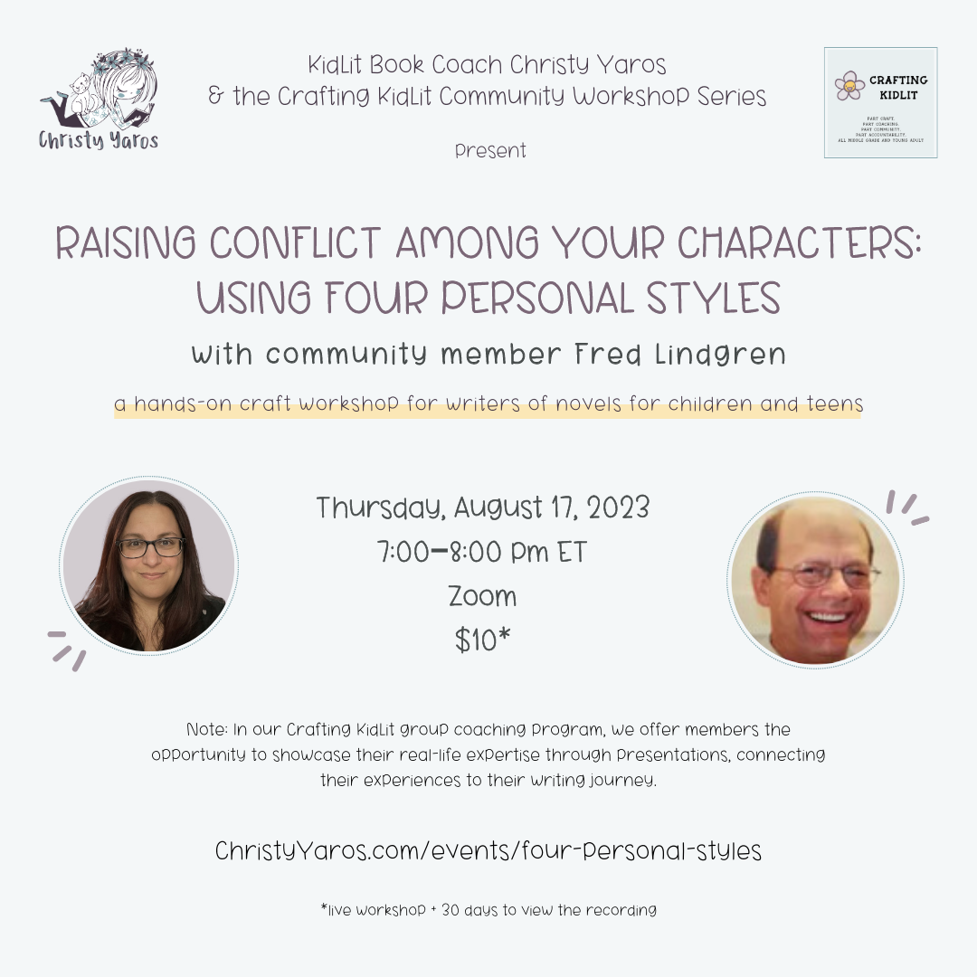 Raising Conflict Among Your Characters: Using Four Personal Styles with Fred Lindgren