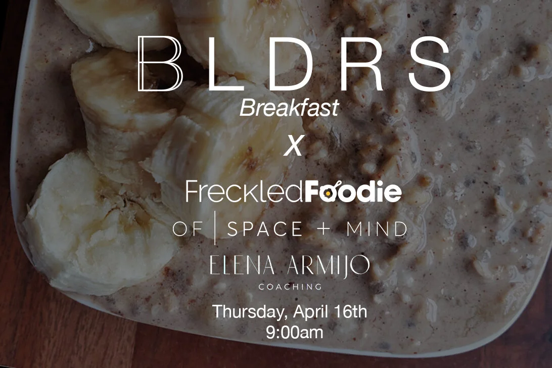 BLDRS_Bfast2 copy.jpg