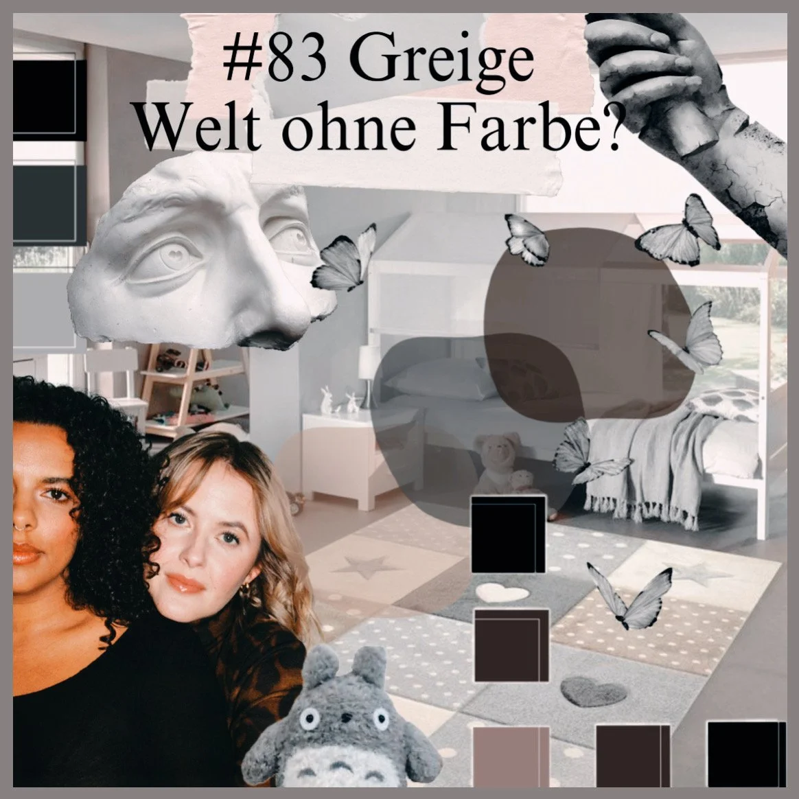 #83 Der Trend "Greige" - Eine Welt ohne Farben?