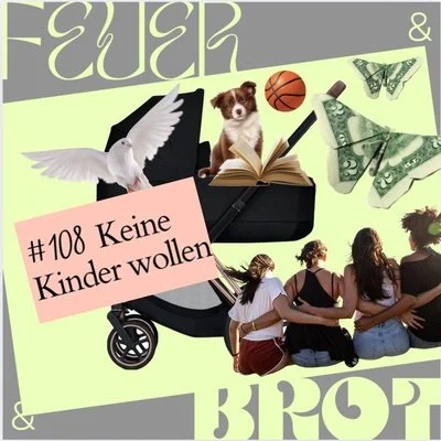 Keine Kinder wollen - die Entscheidung gegen Mutterschaft