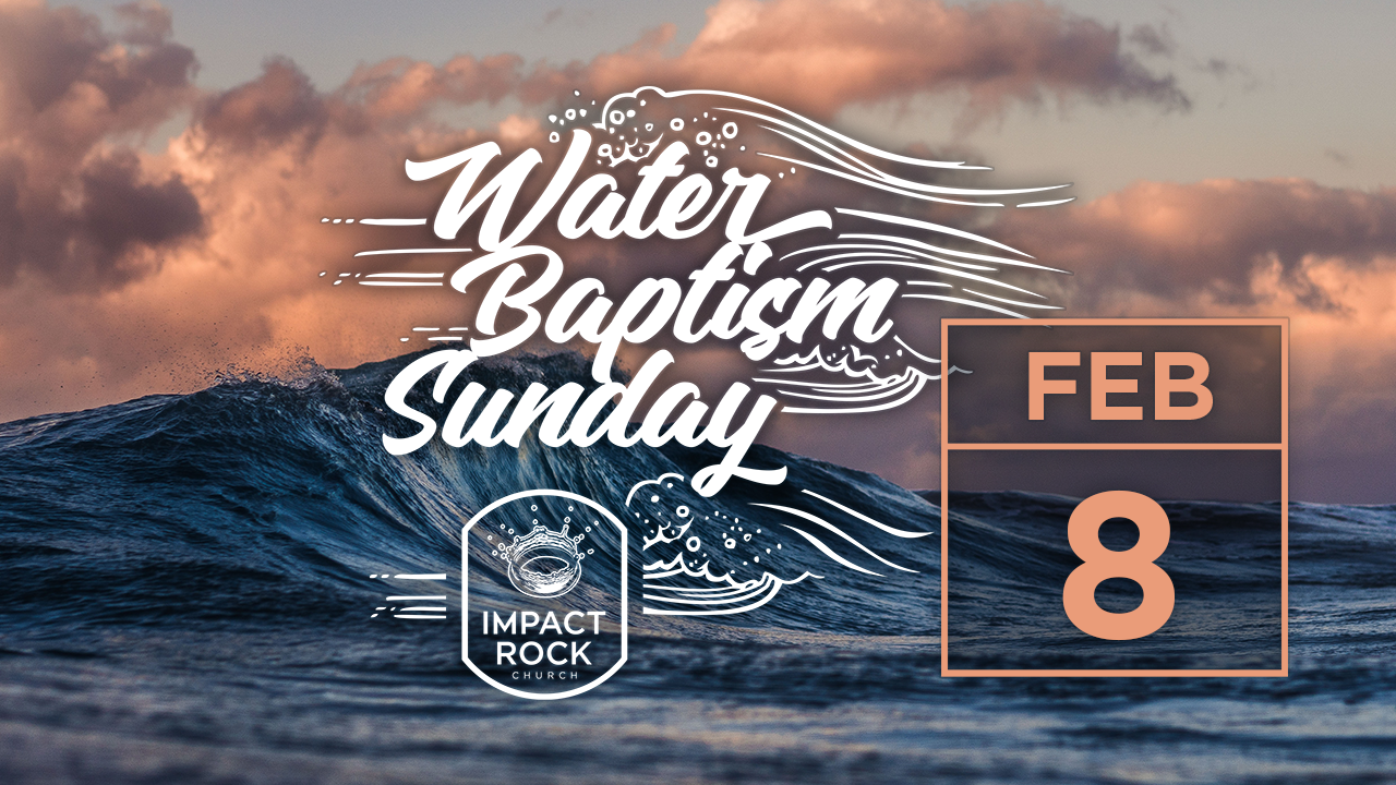 water_baptism_sunday_1280x720_feb8_2026.png
