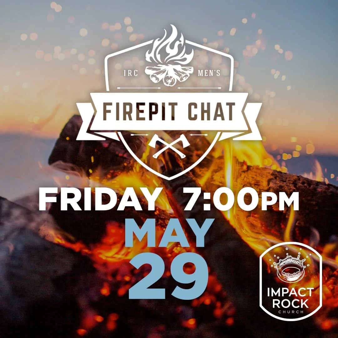 Men&rsquo;s Fire pit chat tonight 7pm! Music, burning stuff and brotherhood. Start your weekend by connecting with other men that want to see you grow with God and break free from your shackles of sin. 

#mensgroup #jesus #impactrockchurch #brotherho