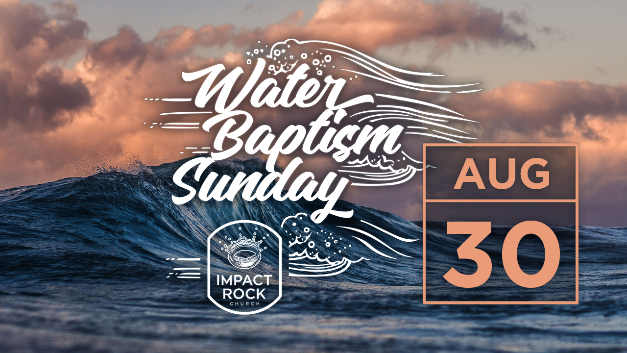 water_baptism_sunday_1280x720_aug30_2026.png