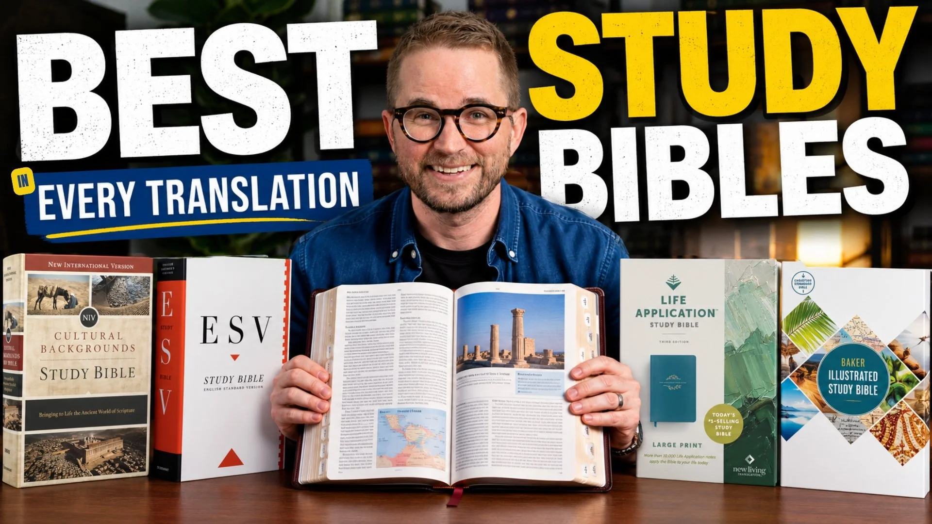 The Best Study Bibles in Every Translation