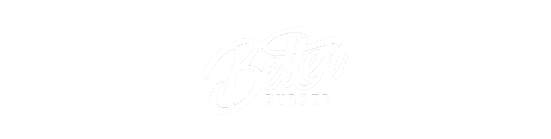 Better Burger