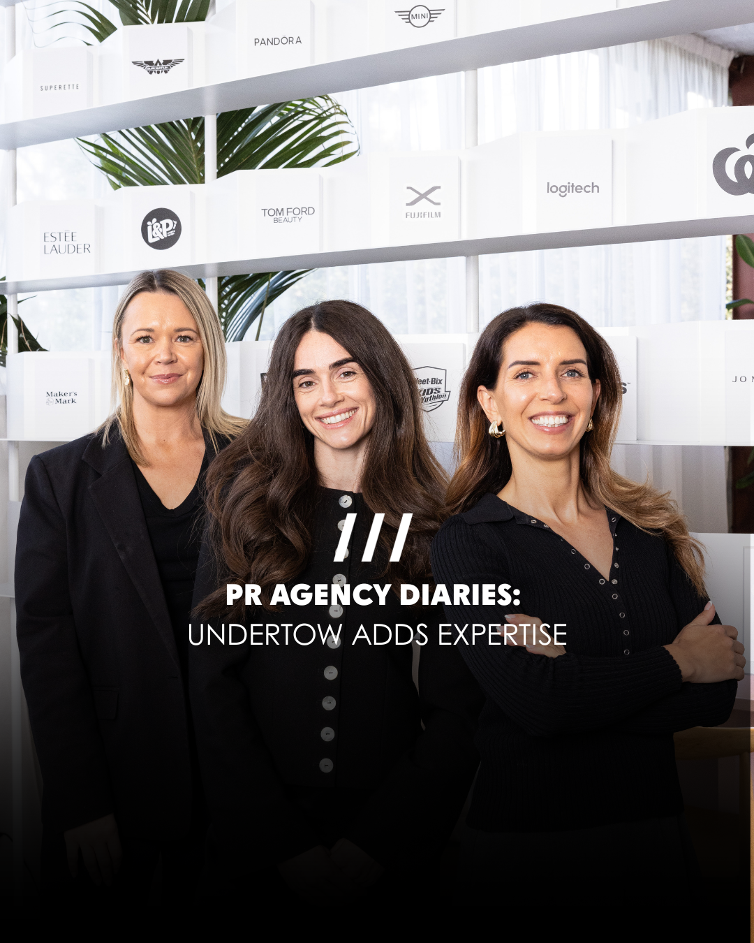 PR AGENCY DIARIES: UNDERTOW RIDES NEW WAVE OF LEADERSHIP