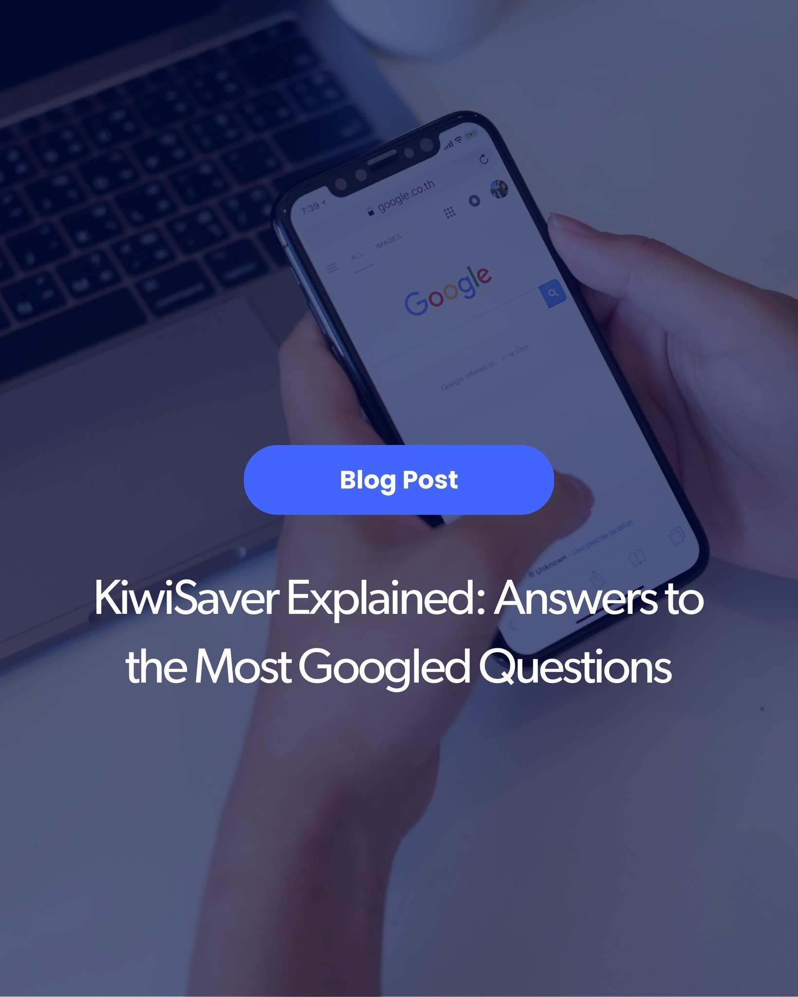 You&rsquo;ve probably Googled at least one of these:

✅ Can I use KiwiSaver for my first home?
✅ What happens to it when I retire?
✅ Am I in the right fund?

We&rsquo;ve rounded up the most Googled KiwiSaver questions and answered them all in one pla
