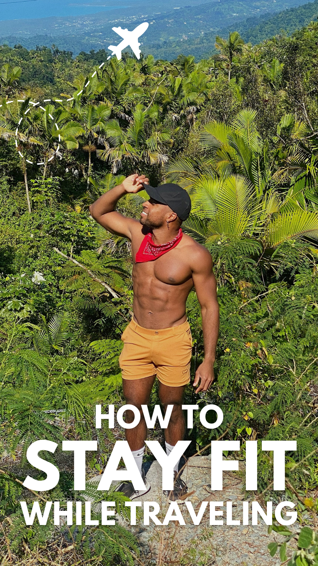 How to Stay Fit While Traveling the World — Omari Allen