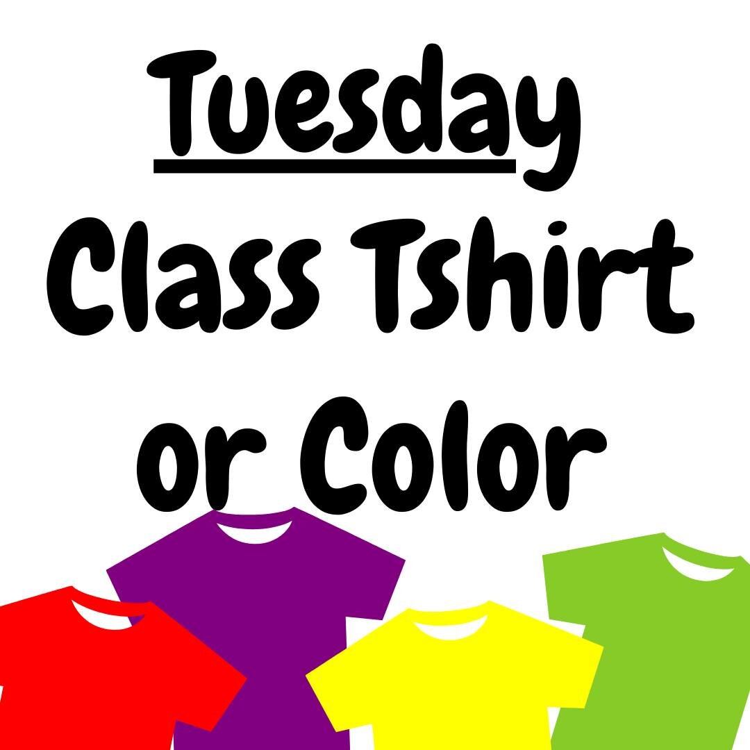 👕 For Tuesday of Spirit Week, we're wearing our class t-shirts or our class colors! Here's a reminder of our class colors: Babies - purple; Tiny Tots - orange; Big Tots - yellow; Tater Tots - bright green; PK3 - dark green; PK4 - dark blue. 👕