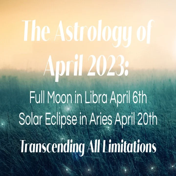 The Astrology of April 2023, PLUS Intro to Astrology Training!!