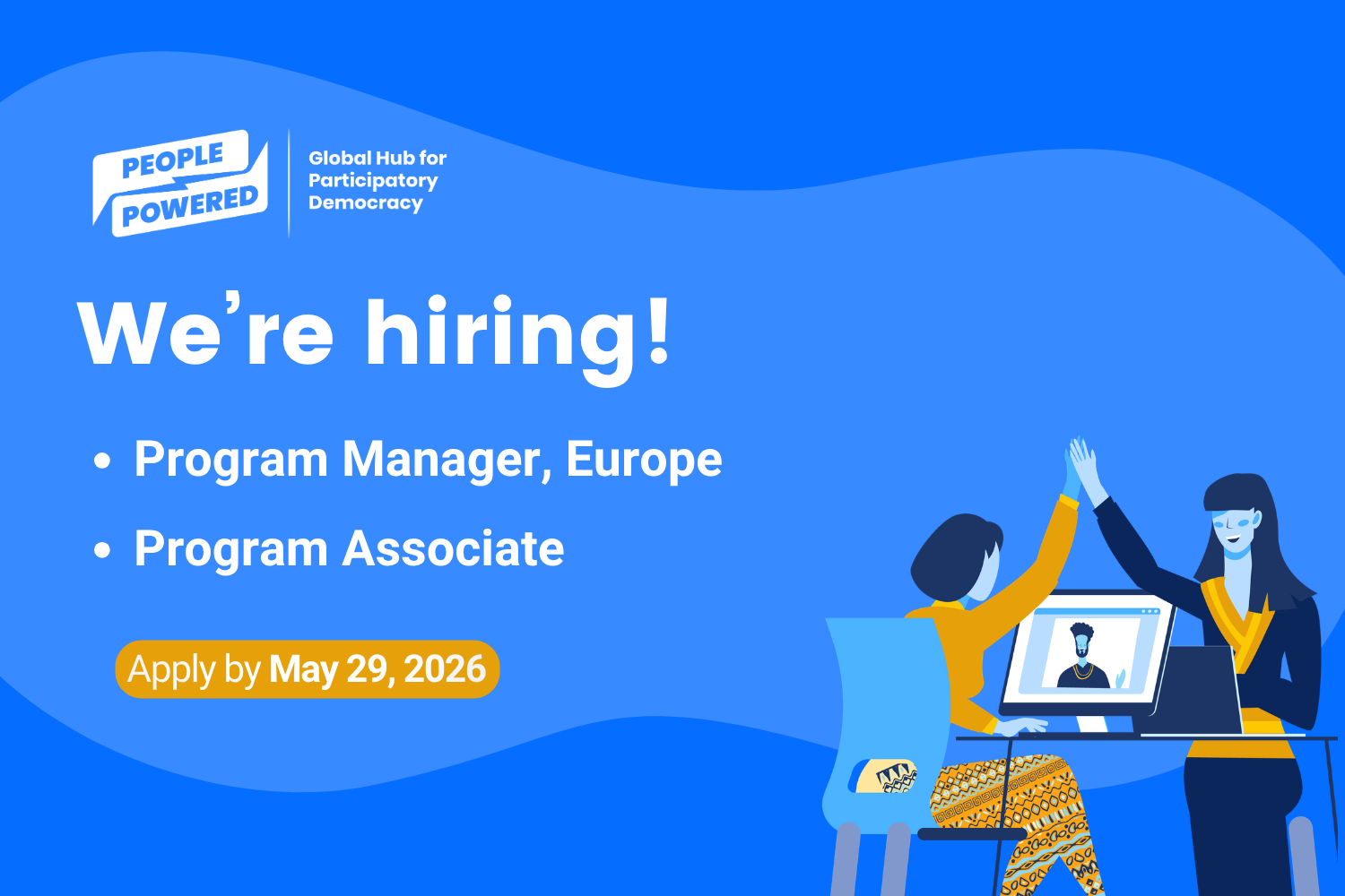 We're Hiring: Program Manager, Europe &amp; Program Associate