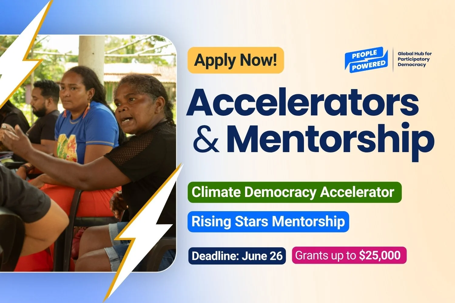 Apply Now: Funding &amp; Mentorship for Democracy Changemakers