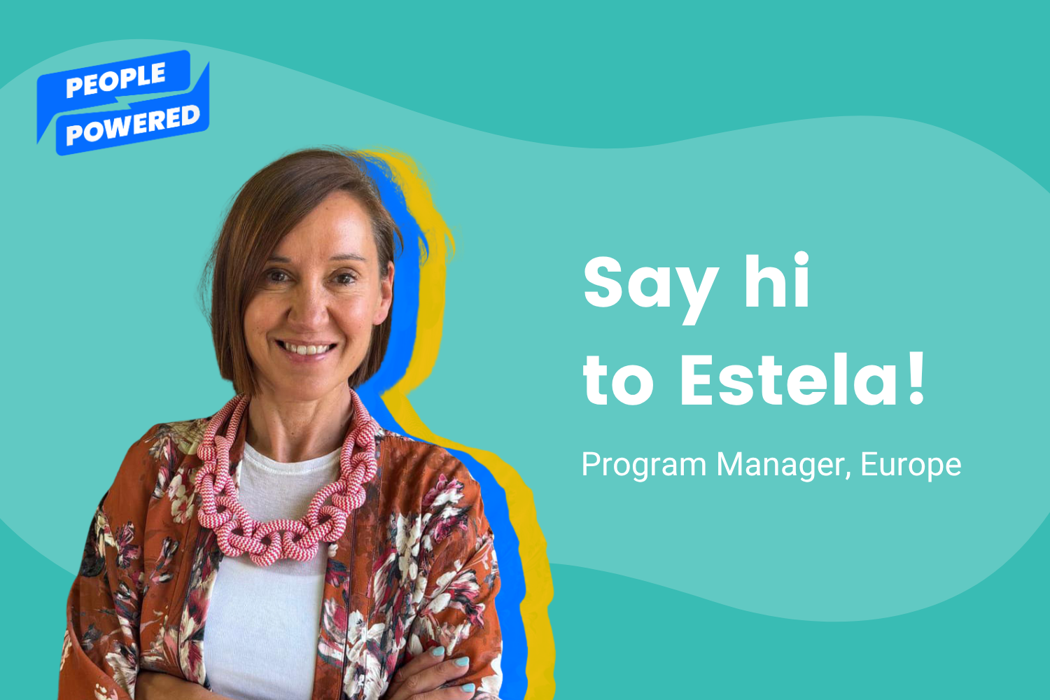 Meet Estela our new Program Manager, Europe