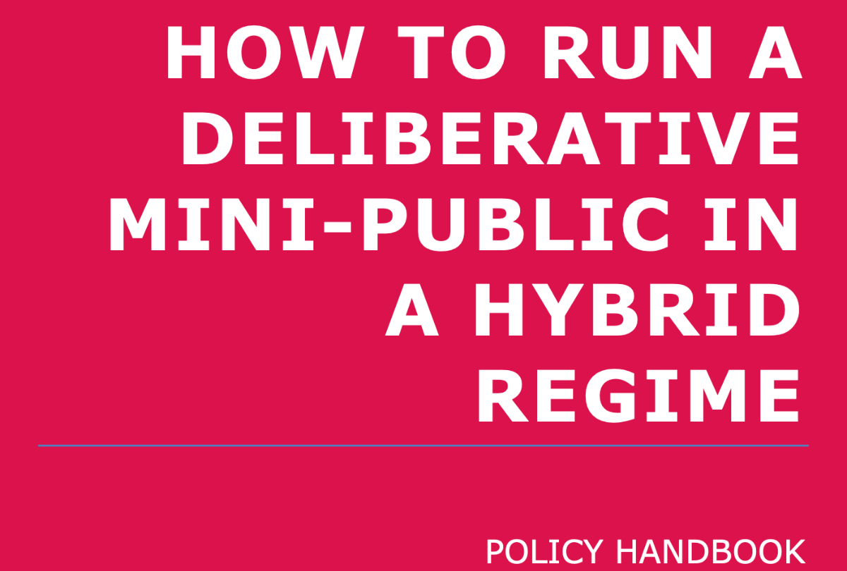 Mini Public's Example How to run a deliberative mini-public in a hybrid regime — People Powered