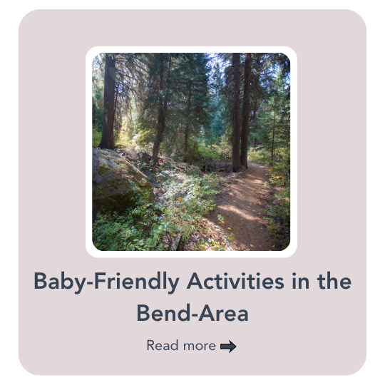 Baby-Friendly Things to Do This Summer near Bend, Oregon