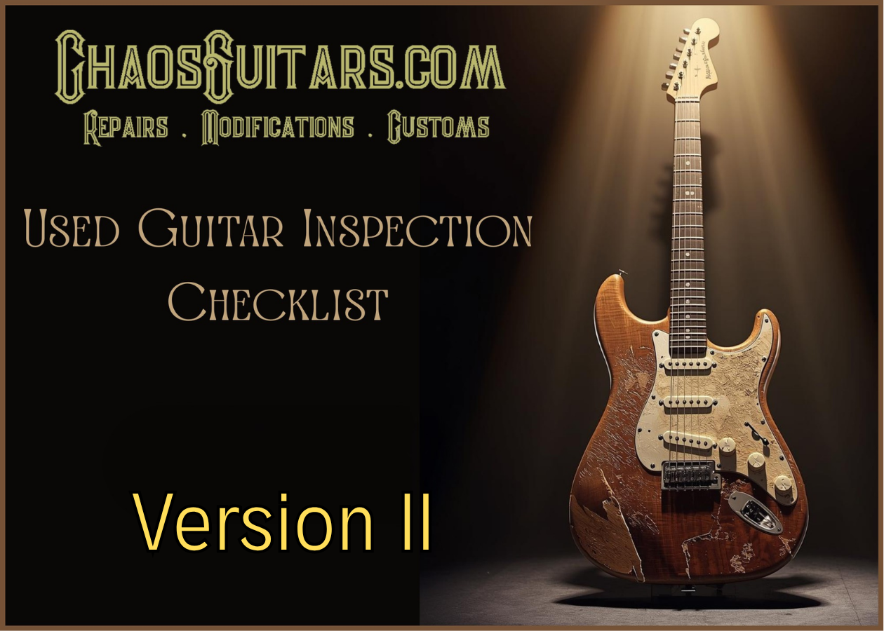 Used Guitar Inspection Checklist