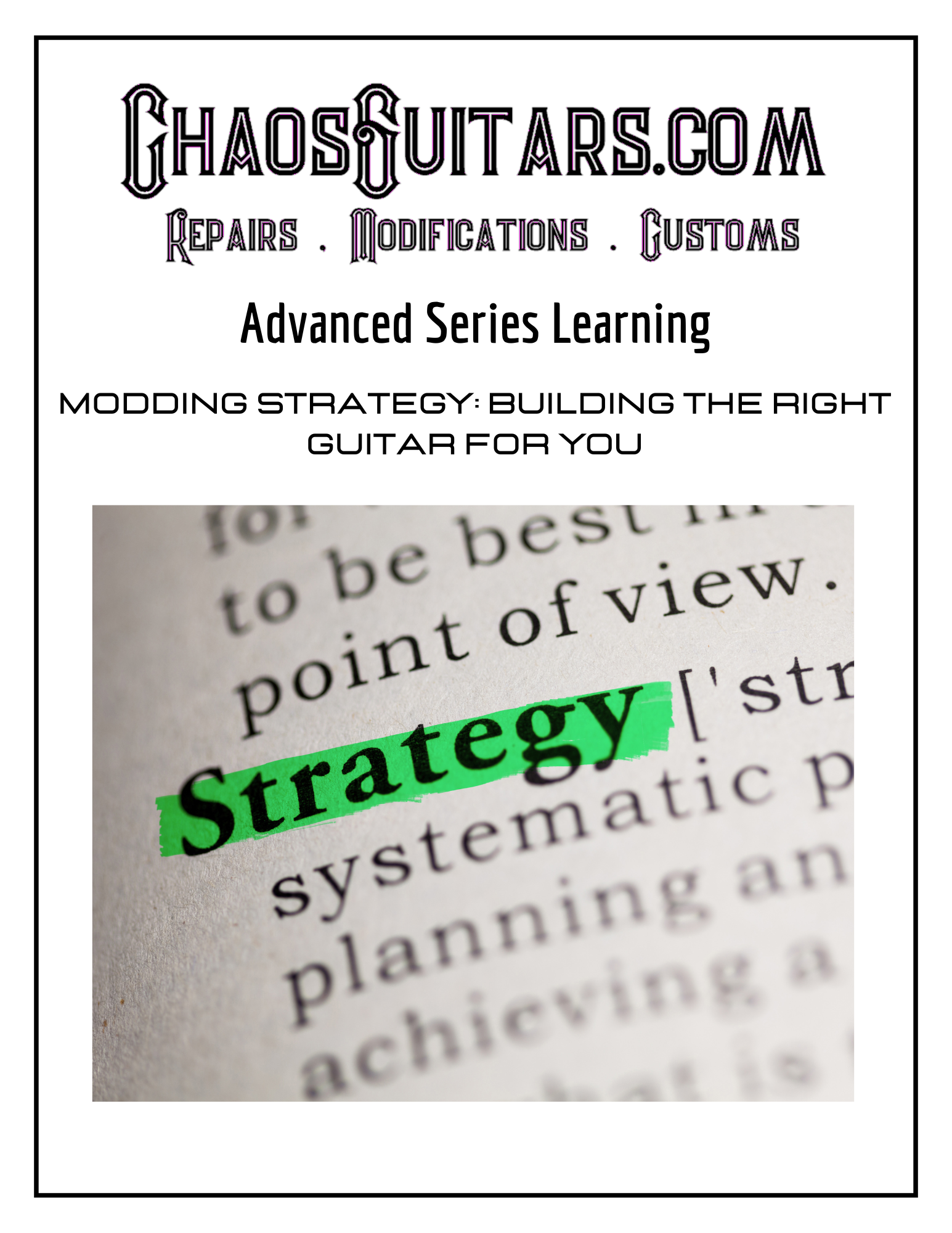 Modding Strategy: Building the Right Guitar for You