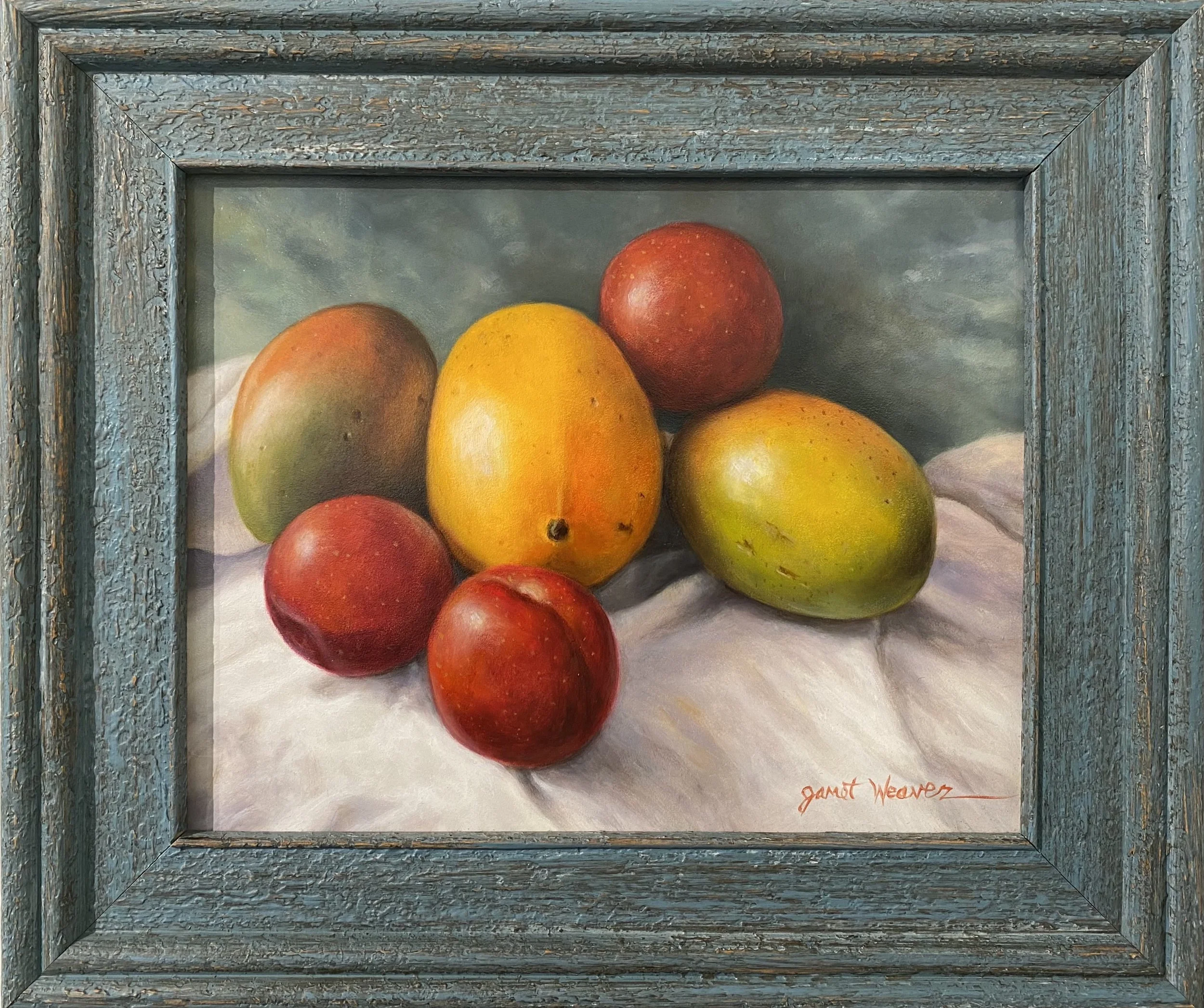 Janet Weaver “Mangos and Plums”