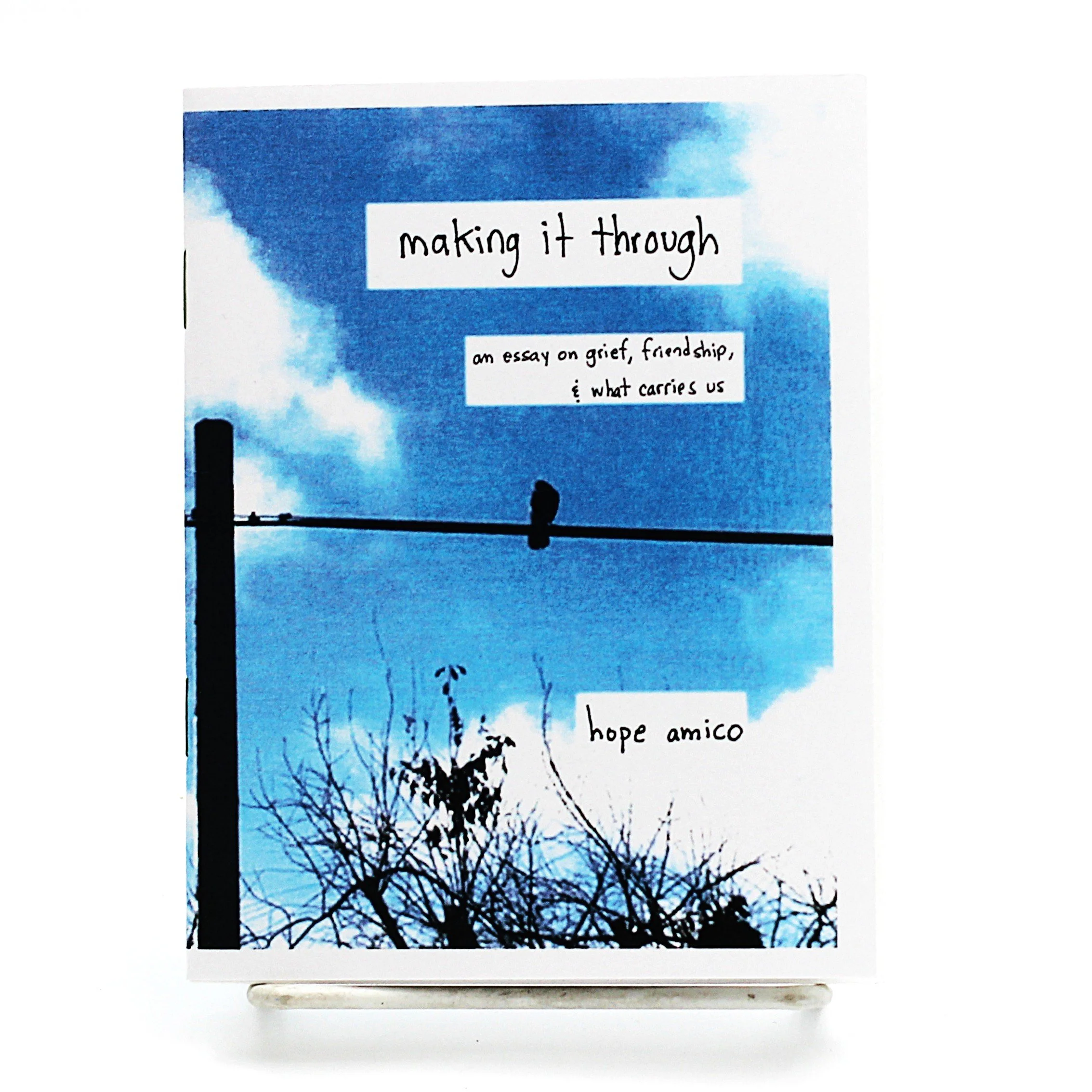 Making it Through Zine by Hope Amico