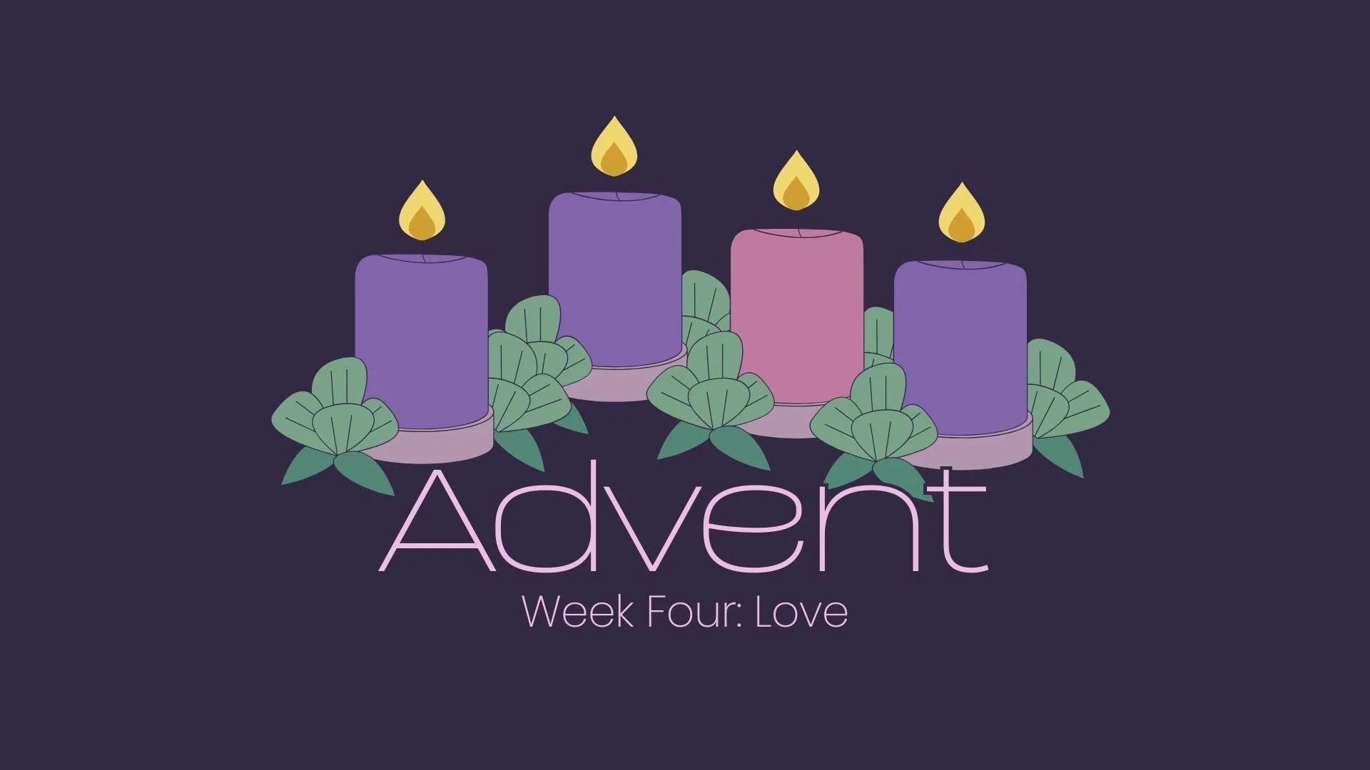 Advent: Love