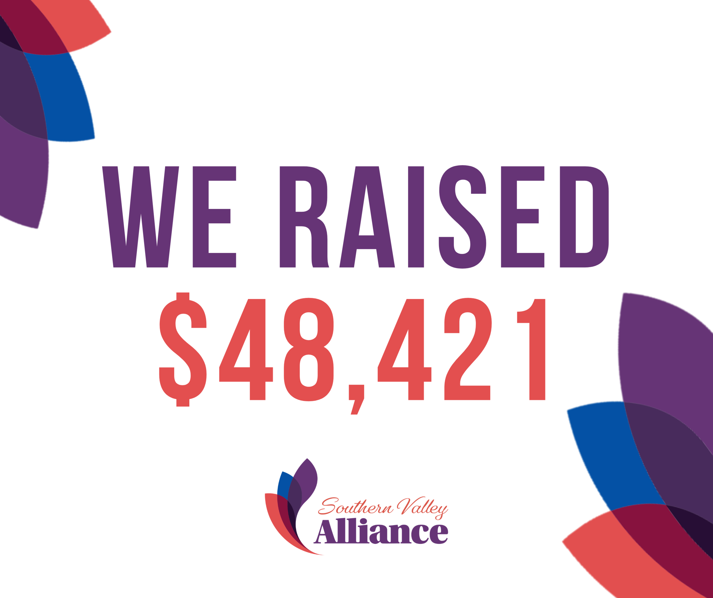 We Raised $48,421