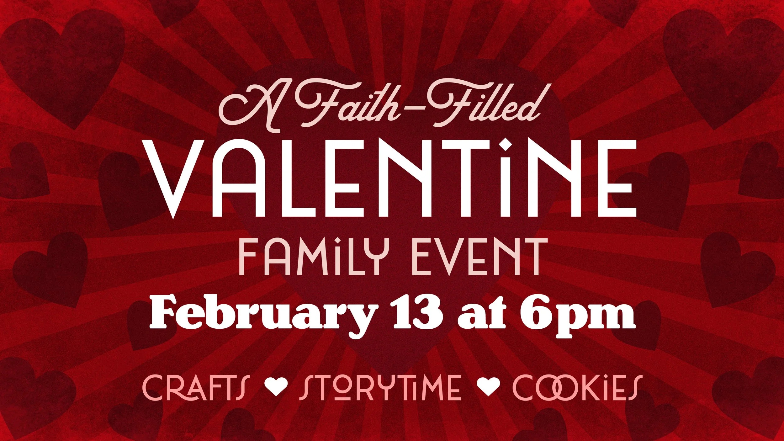 Faith-Filled Valentine’s Family Event