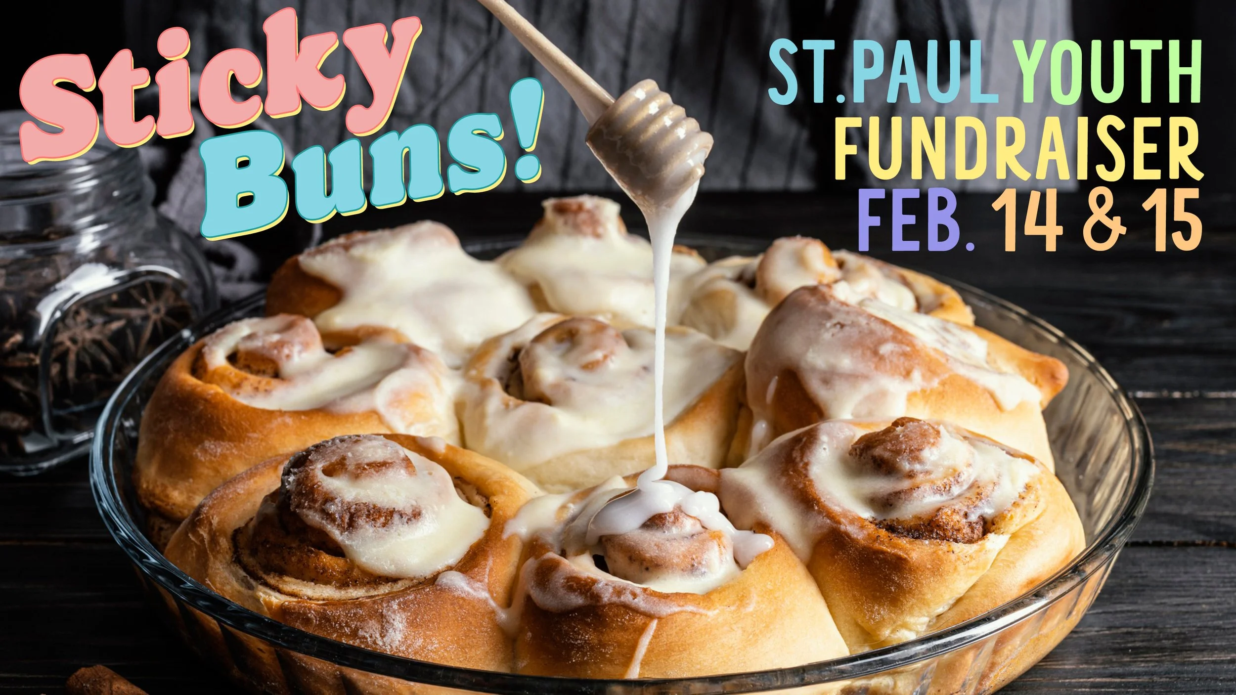 Sticky Buns: Youth Fundraiser