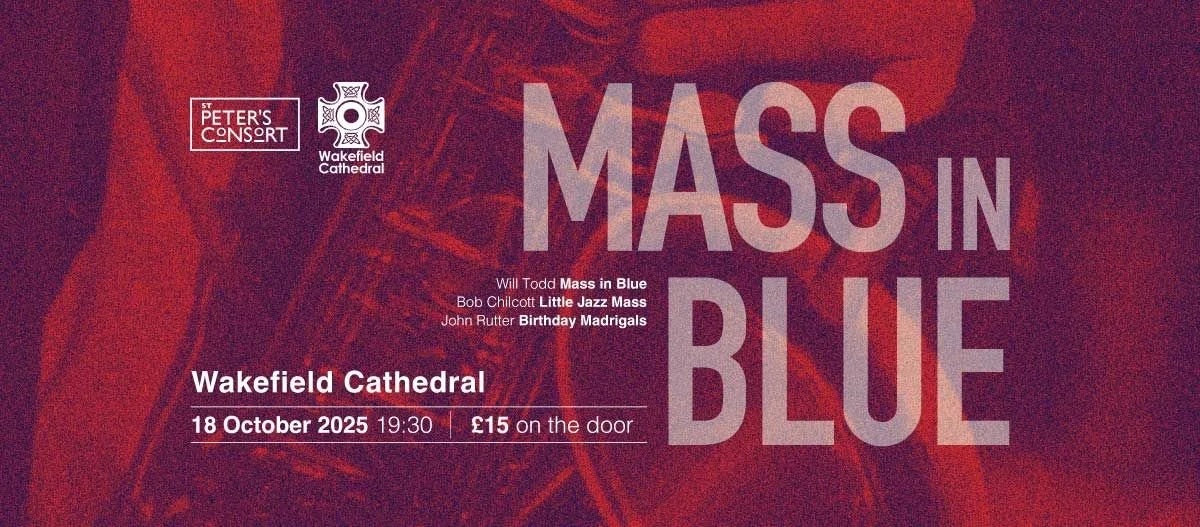 Mass in Blue - St Peter’s Consort