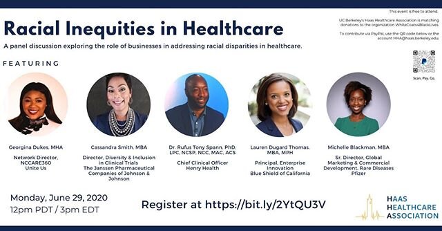The Haas Healthcare Association HHA is hosting a webinar this upcoming Monday, June 29th at 12pm PDT on &quot;Racial Inequities in Healthcare,&quot; &amp; they are matching donations to White Coats 4 Black Lives Berkeley Chapter for up to $250! The r