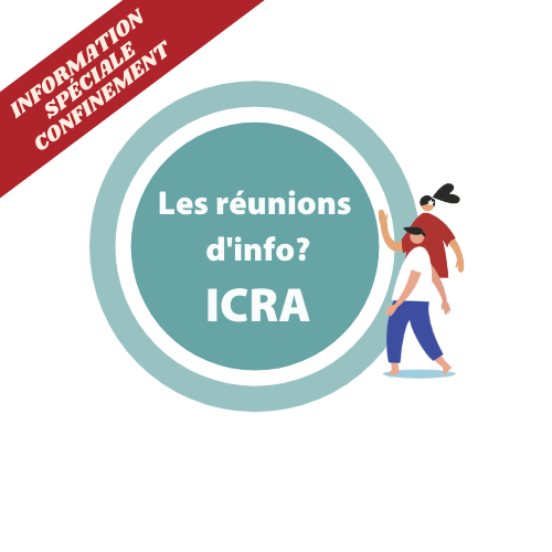 Vous étiez intéressé par une réunion sur l'ICRA?