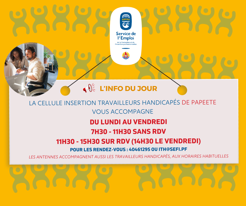 INFORMATION DU JOUR - HORAIRES CELLULE INSERTION DES TRAVAILLEURS HANDICAPES