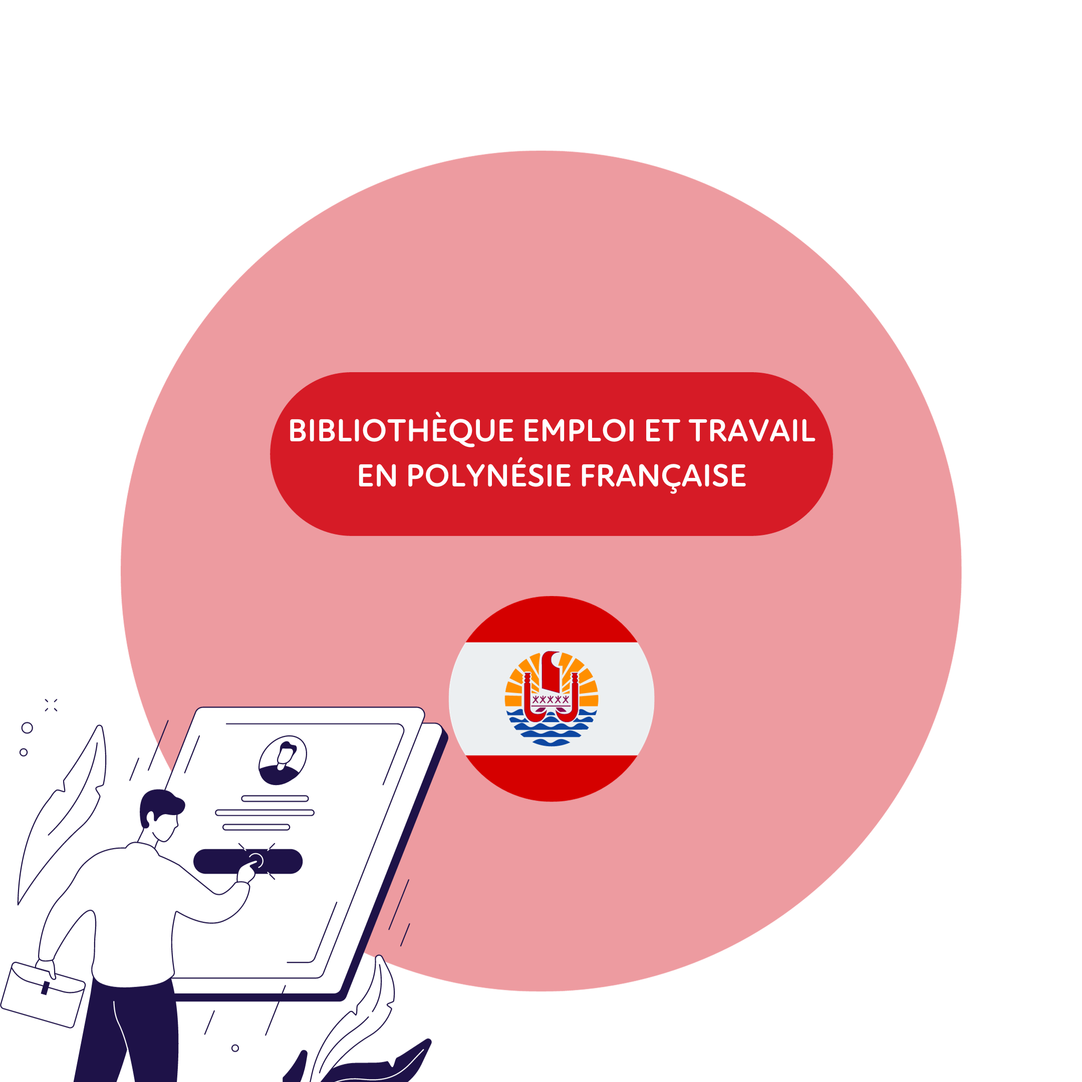 STATISTIQUES EMPLOI EN POLYNESIE FRANCAISE — L