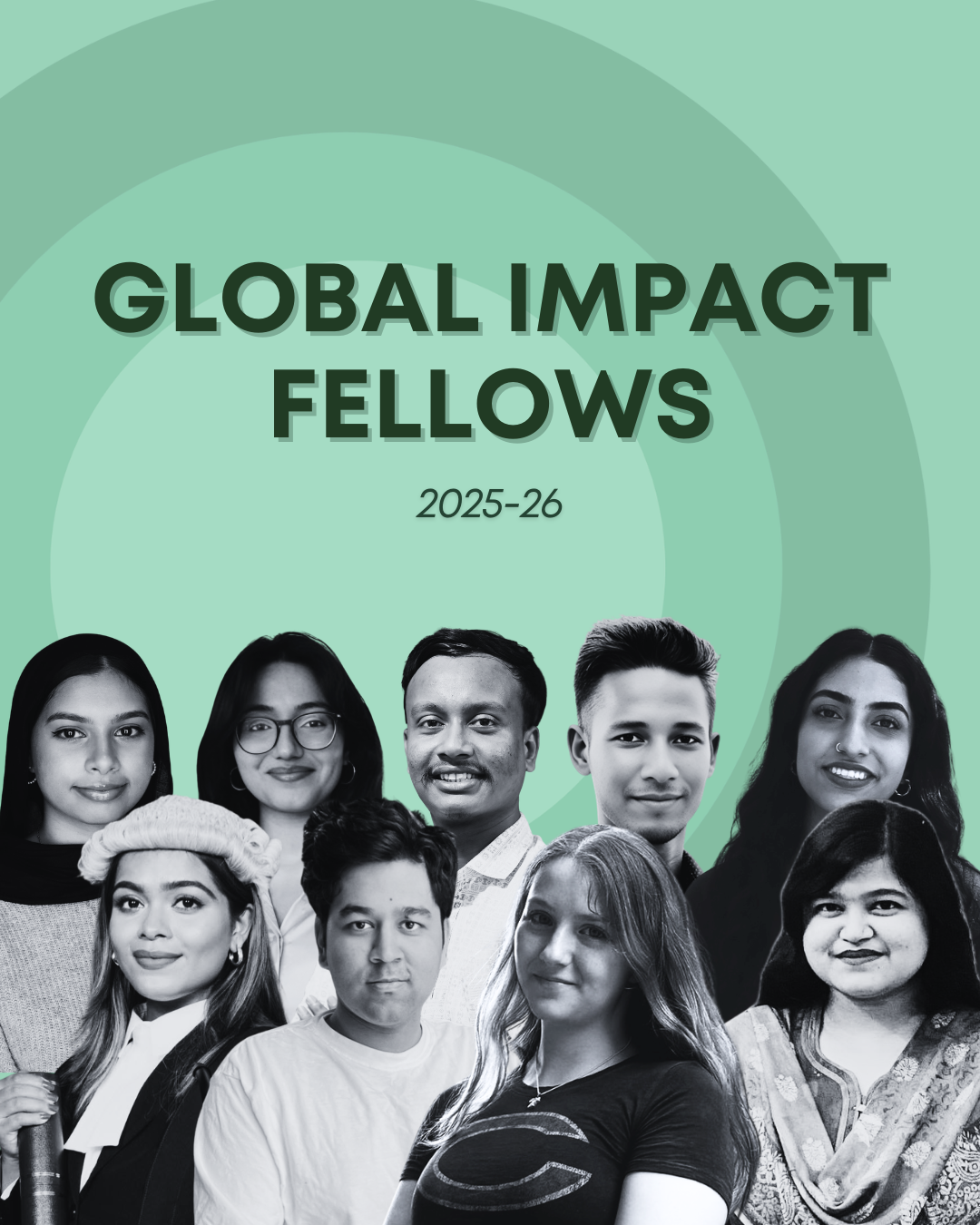 Group photo of diverse young adults, with the text 'Global Impact Fellows 2025-26' in the background.