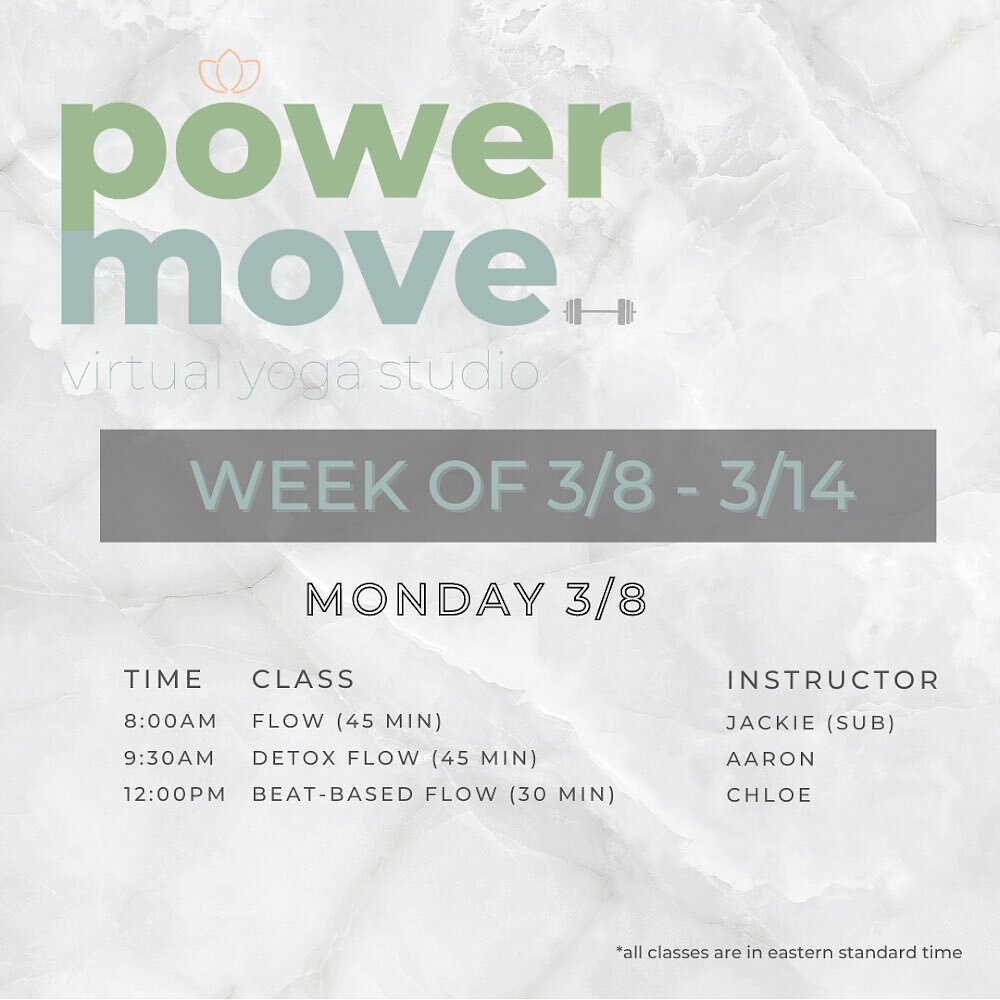 Your Power Move Yoga schedule! When are you moving with us this week? 🤍⚡️