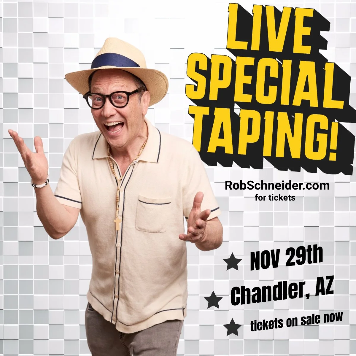 Arizona, my only performance THIS YEAR! I&rsquo;m filming my LIVE COMEDY AND MUSIC SPECIAL RIGHT HERE IN MY HOMETOWN! LETS GO ARIZONA!!! Go to RobSchneider.com for tickets. #RobSchneider #standupcomedy