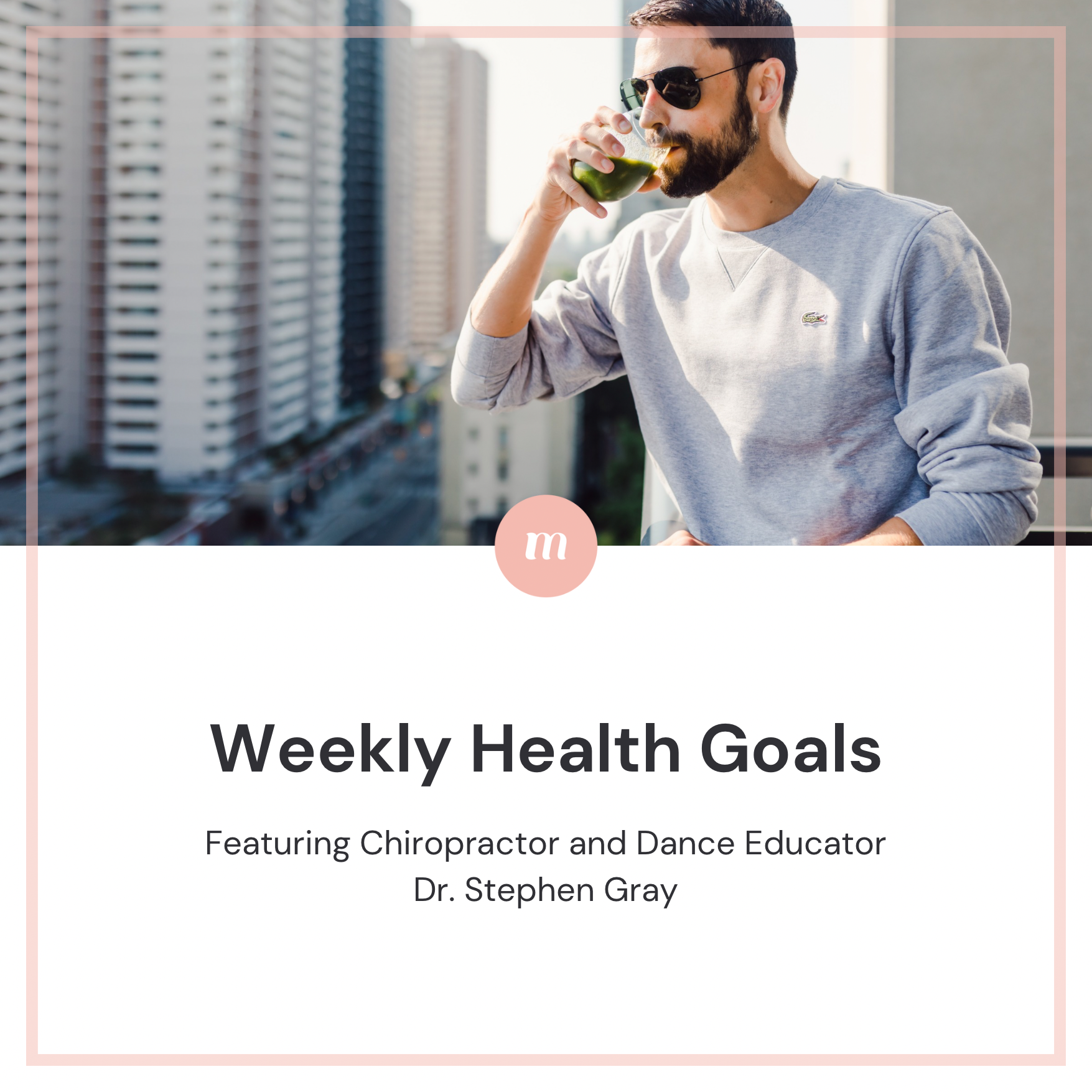Weekly Health Goals