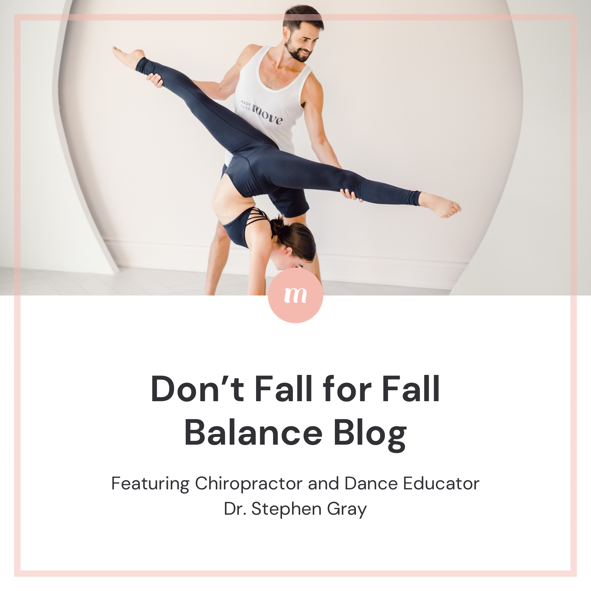 Don’t Fall for Fall - Balance Blog