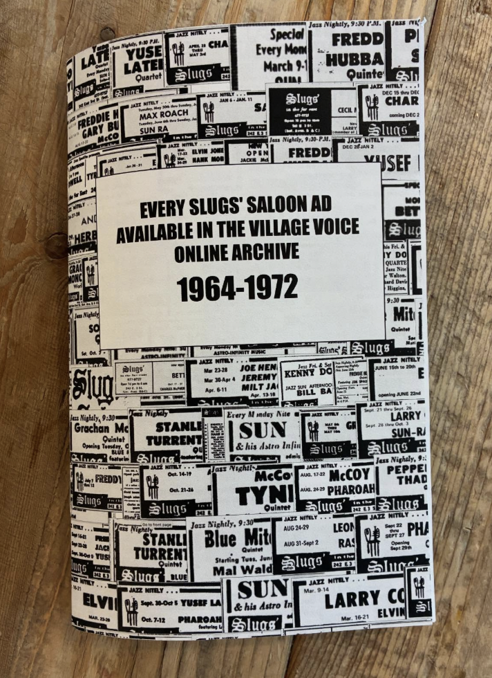 EVERY SLUGS’ SALOON AD AVAILABLE IN THE VILLAGE VOICE ONLINE ARCHIVE, 1964-1972 ZINE