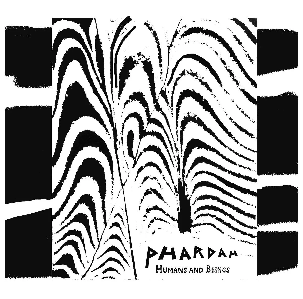 Phardah - Humans And Beings LP
