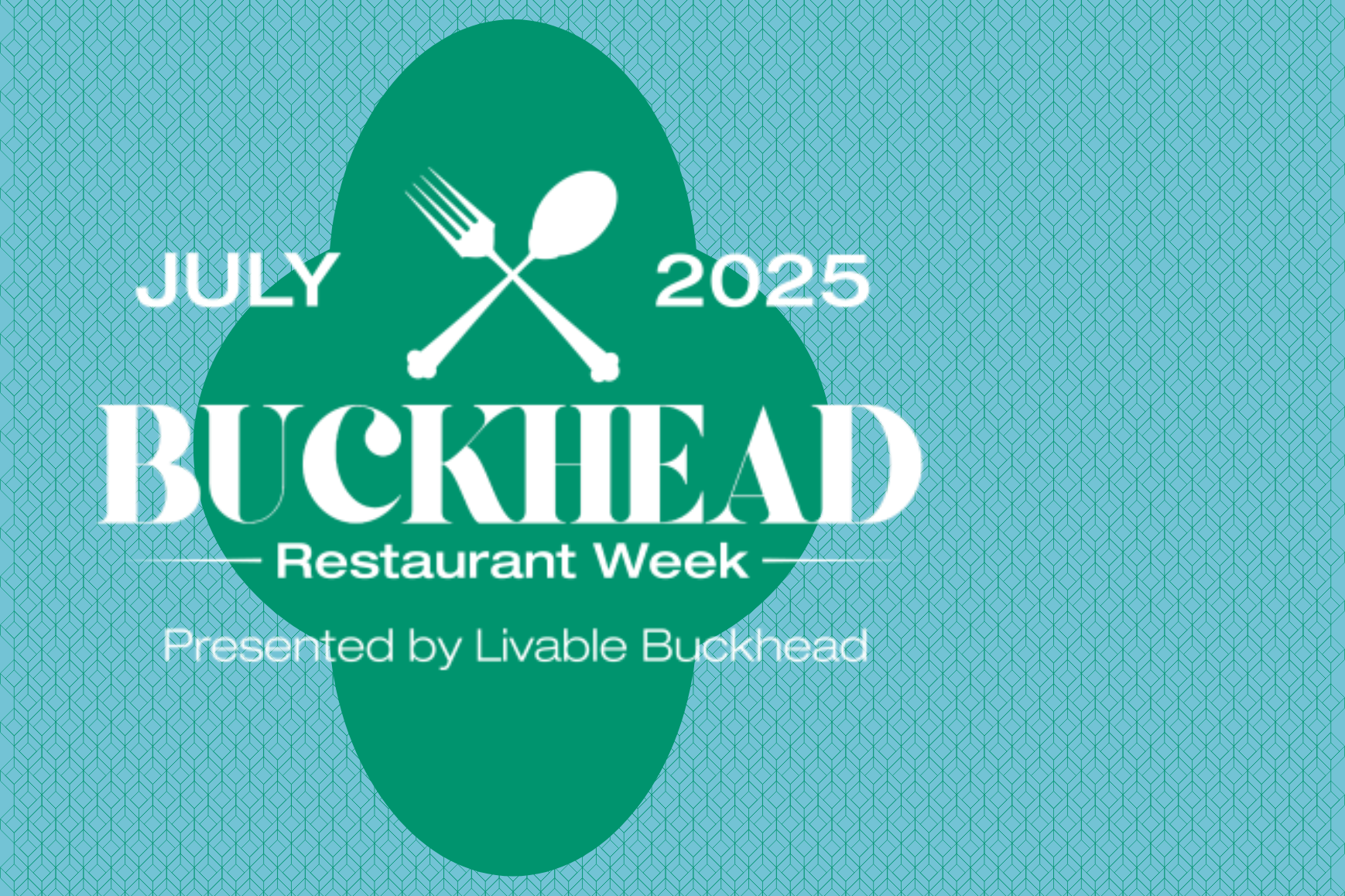 Buckhead Restaurant Week | July 21–26, 2025
