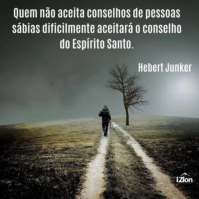 &ldquo;E eu pedirei ao Pai, e ele dar&aacute; a voc&ecirc;s outro Conselheiro para estar com voc&ecirc;s para sempre,&rdquo; Jo&atilde;o‬ ‭14:16‬
&ldquo;Ou&ccedil;a conselhos e aceite instru&ccedil;&otilde;es, e acabar&aacute; sendo s&aacute;bio. Mui