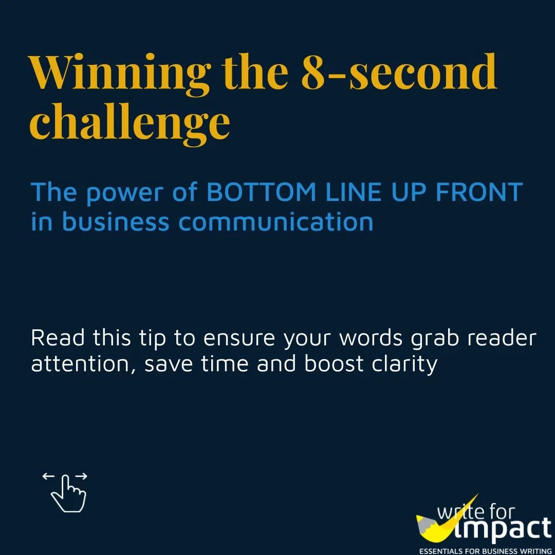 Save time and increase effectiveness with Bottom Line Up Front