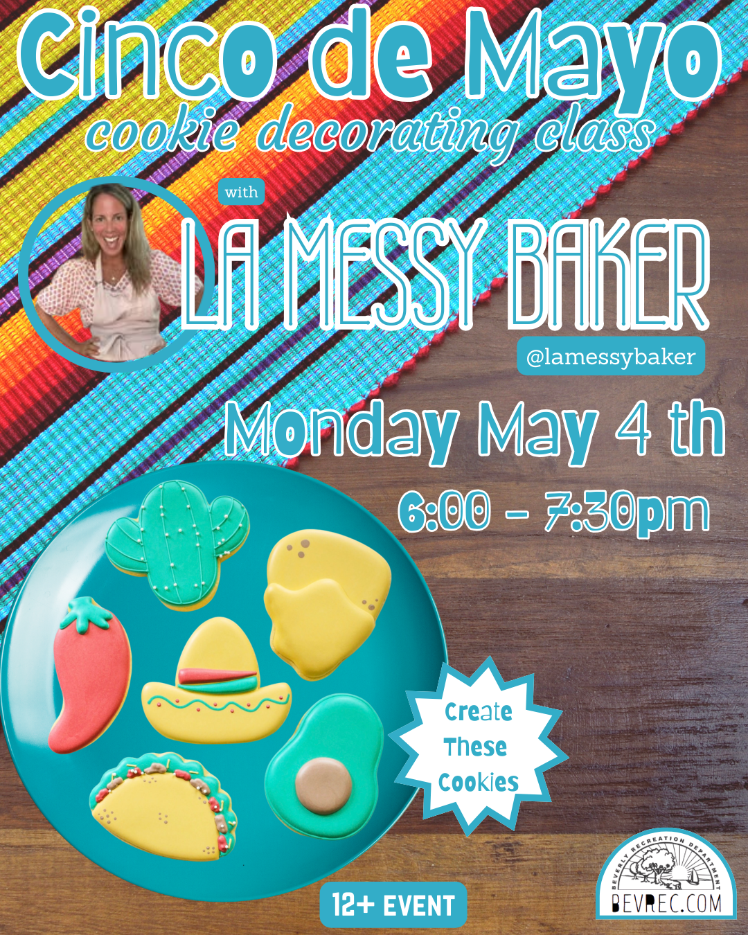 Cinco de Mayo Cookie Decorating Class with La Messy Baker