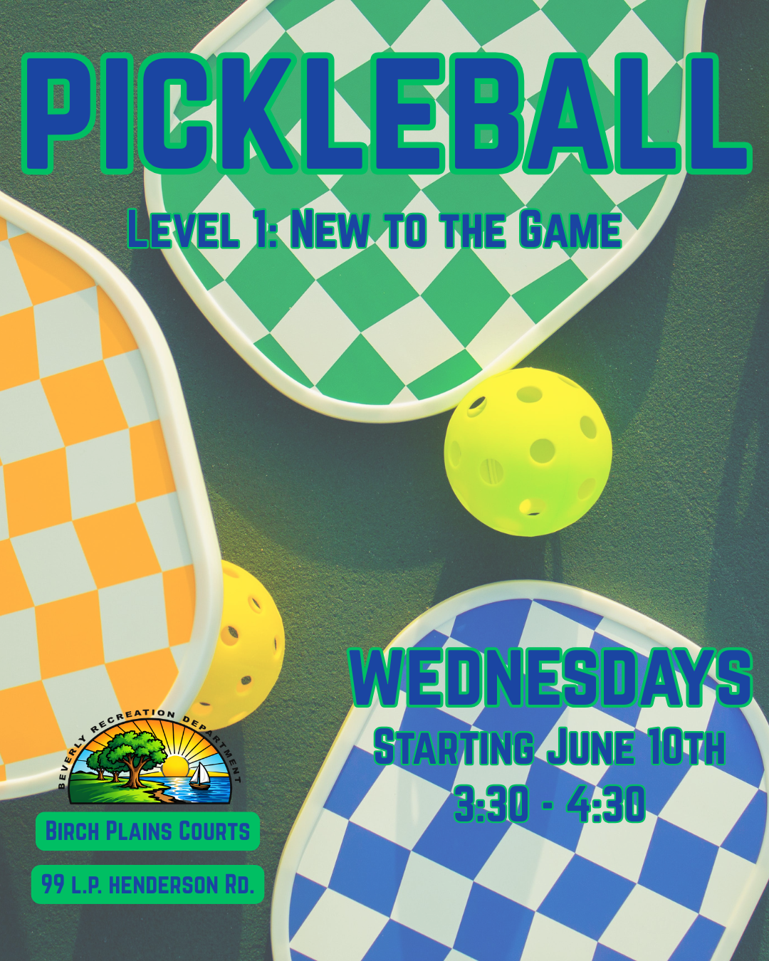 Pickleball Level 1: New to the Game, Beginners Clinic 